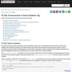 ORACLE-BASE - PL/SQL Enhancements in Oracle Database 10g