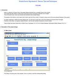 Oracle Forms 10g : Demos, Tips and Techniques