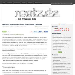 Oracle 11g Installation auf Ubuntu 10.04 LTS ohne X-Windows  «  Rootz.de