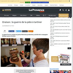 Oraison : la guerre de la pâte à tartiner