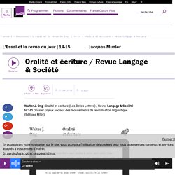 Oralité et écriture / Revue Langage & Société