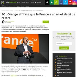 5G : Orange affirme que la France a un an et demi de retard