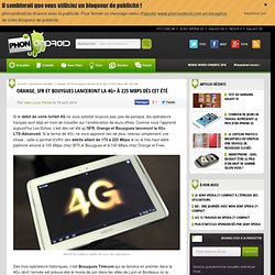 4G+ : Orange, SFR, Bouygues vont passer à la LTE-Advanced