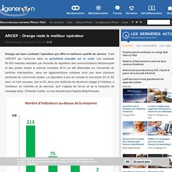 ARCEP : Orange reste le meilleur opérateur