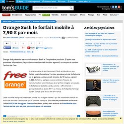 Orange Sosh le forfait mobile à 7,90 € par mois