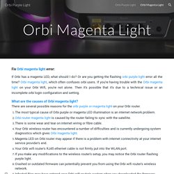 Orbi Purple Light - Orbi Magenta Light