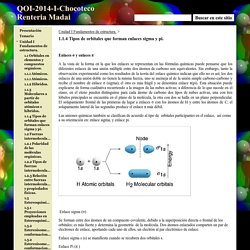 1.1.4 Tipos de orbitales que forman enlaces sigma y pi. - QOI-2014-I-Chocoteco Renteria Madai
