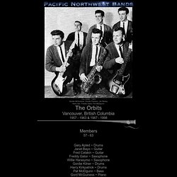 The Orbits - Vancouver, BC (1957-1963 & 1987-1998)