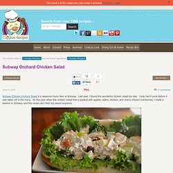 Subway Orchard Chicken Salad