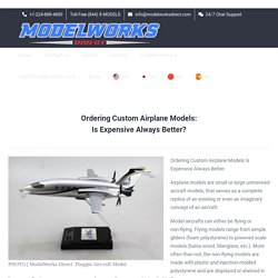 Ordering Custom Airplane Models