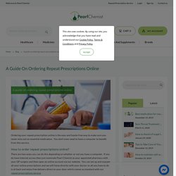 A guide on ordering repeat prescriptions online