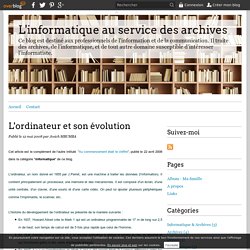 L'ordinateur et son évolution - L'informatique au service des archives