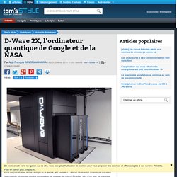 D-Wave 2X, l’ordinateur quantique de Google et de la NASA