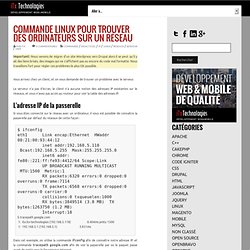 Commande Linux pour trouver des ordinateurs sur un réseau » iTx Technologies: Programmation Montréal, PHP, MySQL, Javascript, Wordpress, Magento, Joomla