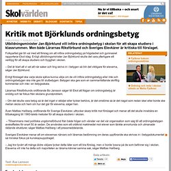 Kritik mot Björklunds ordningsbetyg