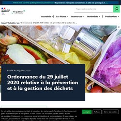 Ordonnance du 29 juillet 2020 prévention et gestion des déchets