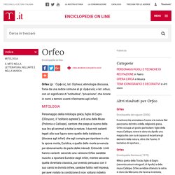 Orfeo nell'Enciclopedia Treccani