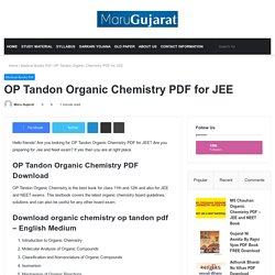 OP Tandon Organic Chemistry PDF For JEE - Maru Gujarat