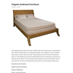 Organic bedroom furniture