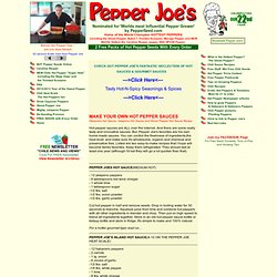 Pepper Joe's Organic Homemade Hot Sauce Recipes