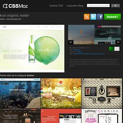 koa organic water - Autres » Web Design Inspiration » CSS Gallery » Jolis sites » CSSMozaic.com