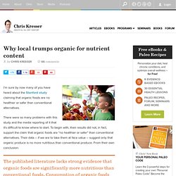 Why local trumps organic for nutrient content