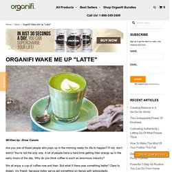 Organifi Wake Me Up "Latte"