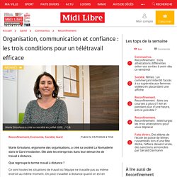 Organisation, communication et confiance : les trois conditions pour un télétravail efficace