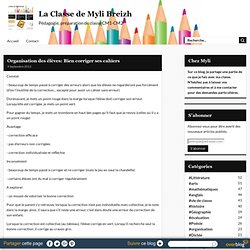 Organisation des élèves: Bien corriger ses cahiers - La Classe de Myli Breizh