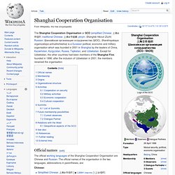 Shanghai Cooperation Organisation - Wikipedia, the free encyclop