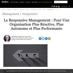 Le Responsive Management : Pour Une Organisation Plus Réactive, Plus Autonome et Plus Performante