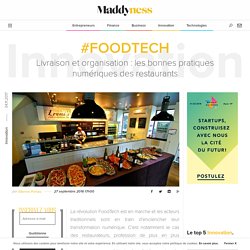 #FoodTech : Livraison et organisation : les bonnes pratiques numériques des restaurants