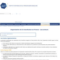 Organisation de la transfusion en France - Les acteurs