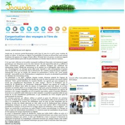L’organisation des voyages à l’ère de l’e-tourisme