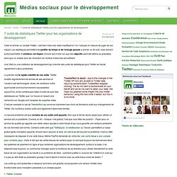 7 outils de statistiques Twitter pour les organisations de développement - Médias sociaux pour le développement