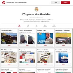 J'Organise Mon Quotidien (jomq) on Pinterest