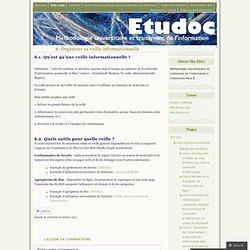 6. Organiser sa veille informationnelle « Etudoc’s Weblog