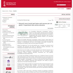 Educación crea el portal web Gestor con recursos para la gestión y la organización de los centros educativos - Generalitat Valenciana