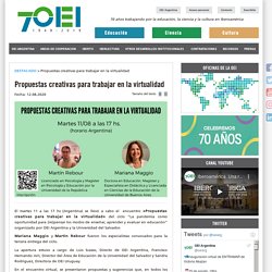 Propuestas creativas para trabajar en la virtualidad - Organización de Estados Iberoamericanos