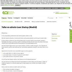 Taller en abierto Lean Startup (Madrid) - Escuela de Negocios - EOI Escuela de Organización Industrial