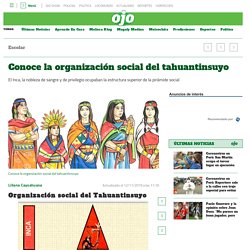 Organización social del Tahuantinsuyo resumida (historia de Perú)