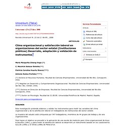 Universum (Talca) - Clima organizacional y satisfacción laboral en organizaciones del sector estatal (Instituciones públicas) Desarrollo, adaptación y validación de instrumentos