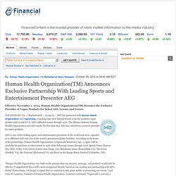 Human Health Organization(TM) Announces Exclusive Partnership With Leading Sports and Entertainment Presenter AEG