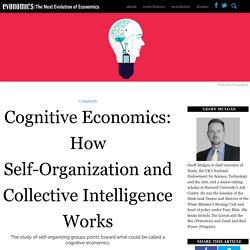 Cognitive Economics: How Self-Organization and Collective Intelligence Works