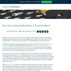 Does Your Organization Have A Trust Problem? - Positive Leadership