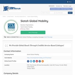 Siotoh Global Mobility - Business Organizations - Connect, Engage, and Collaborate