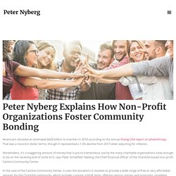 Peter Nyberg Explains How Non-Profit Organizations Foster Community Bonding - Peter Nyberg Official Website