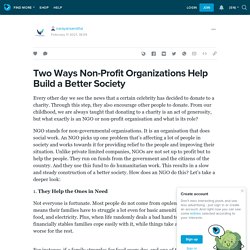 Two Ways Non-Profit Organizations Help Build a Better Society