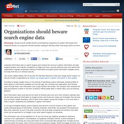 Organizations should beware search engine data