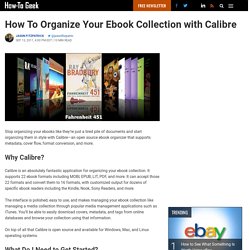 How To Organize Your Ebook Collection with Calibre